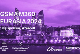 “Azercell” “GSMA M360 EURASIA” tədbirinə ev sahibliyi edəcək  
