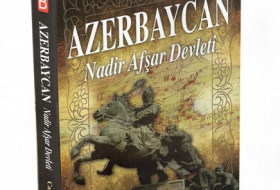 İstanbulda `Azərbaycan Nadir şah Əfşar dövləti` kitabının təqdimatı keçirilib